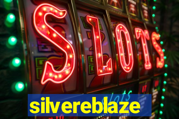 silvereblaze