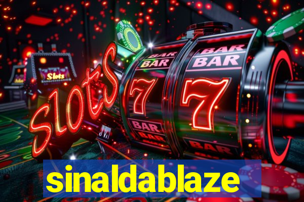 sinaldablaze