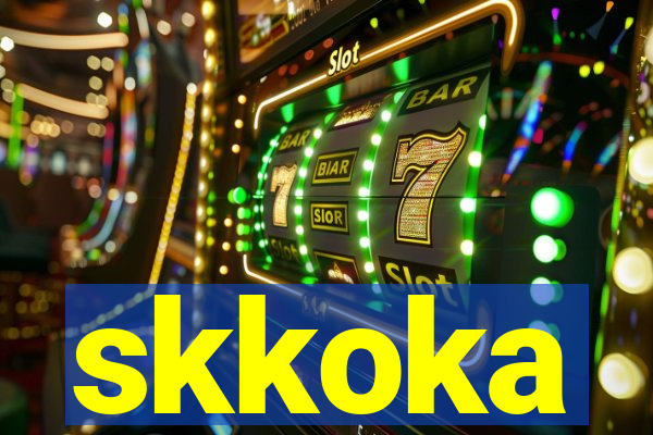 skkoka