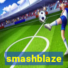 smashblaze