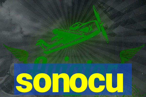 sonocu