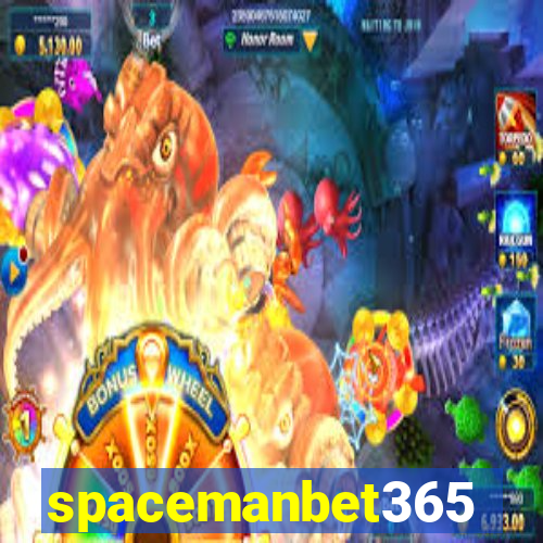 spacemanbet365