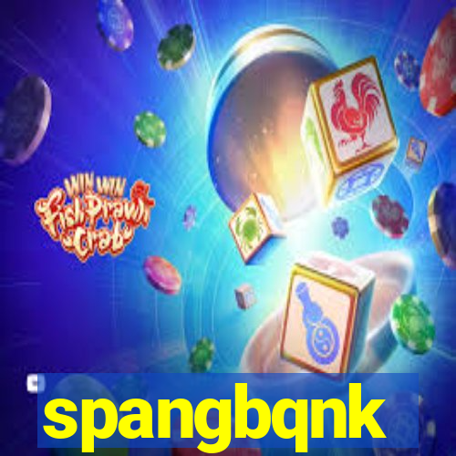 spangbqnk