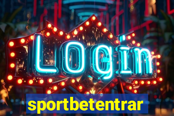 sportbetentrar