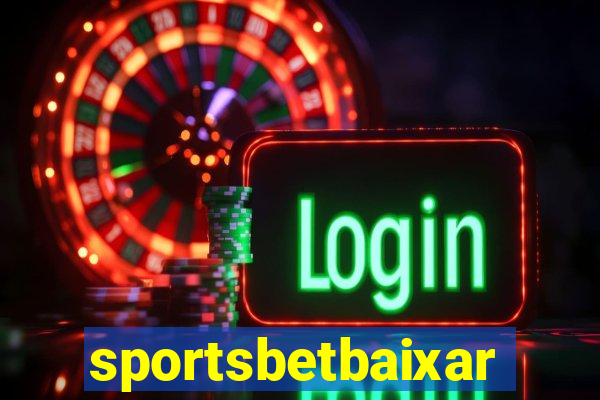 sportsbetbaixar