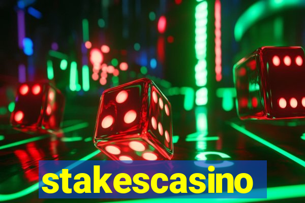 stakescasino