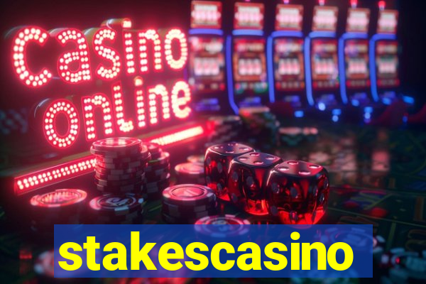 stakescasino