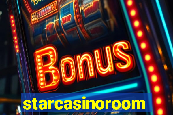 starcasinoroom