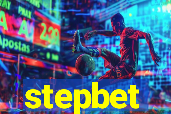 stepbet