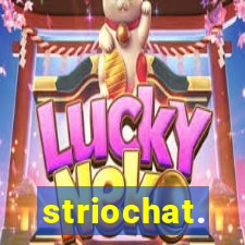 striochat.