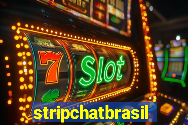 stripchatbrasil