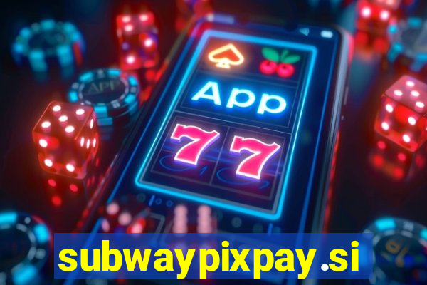 subwaypixpay.site