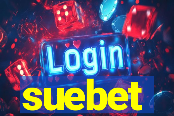 suebet