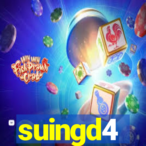 suingd4