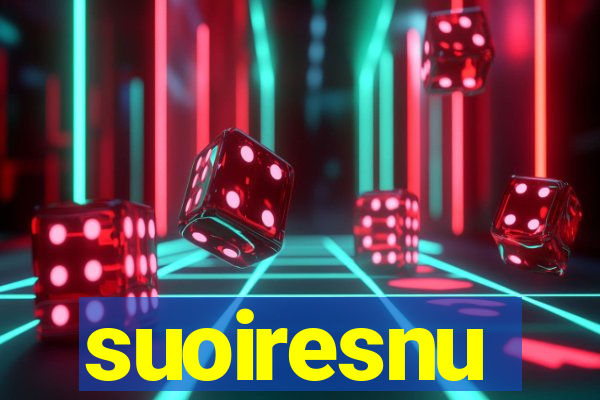 suoiresnu