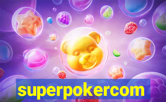 superpokercom