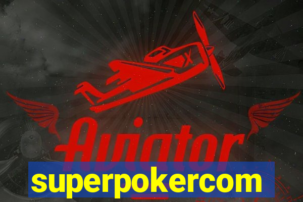 superpokercom