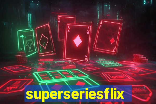 superseriesflix