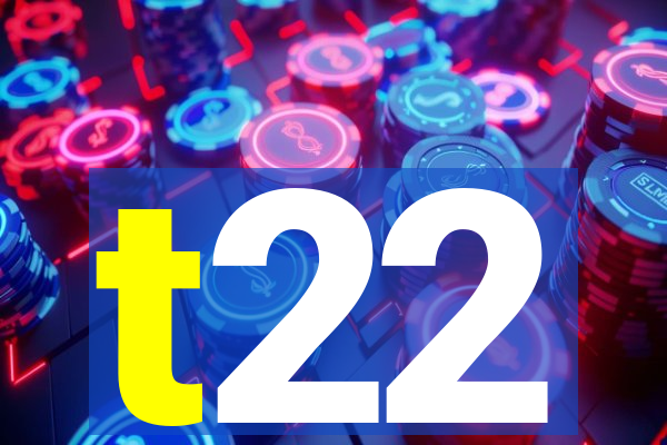 t22