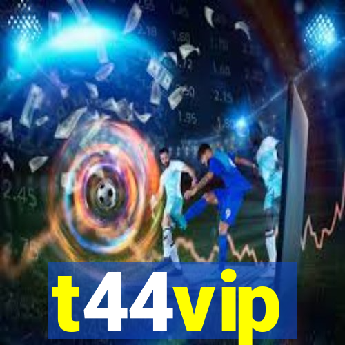 t44vip