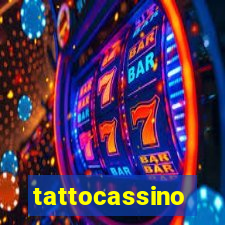 tattocassino