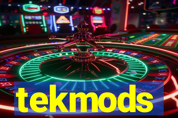 tekmods