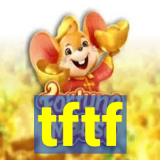 tftf