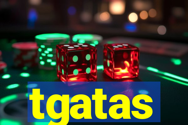 tgatas