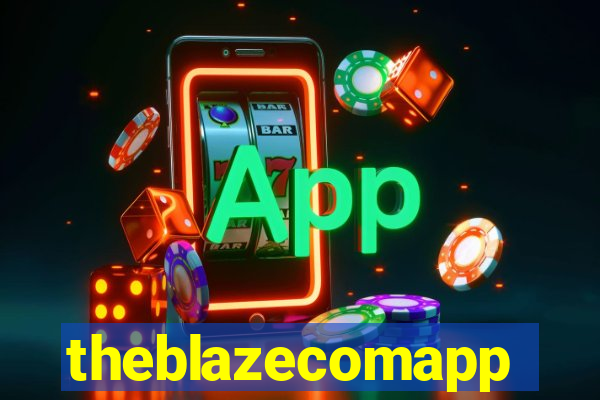 theblazecomapp