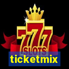 ticketmix