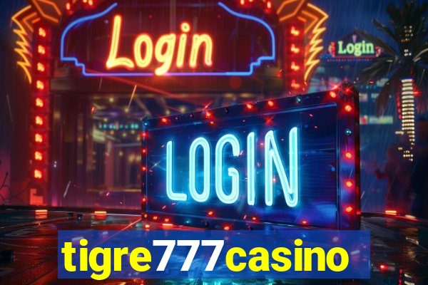 tigre777casino