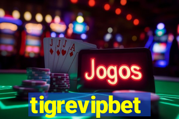 tigrevipbet