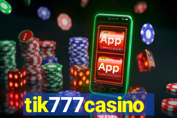 tik777casino