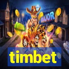 timbet