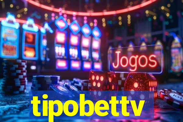 tipobettv