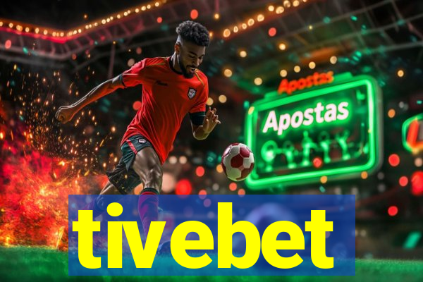 tivebet