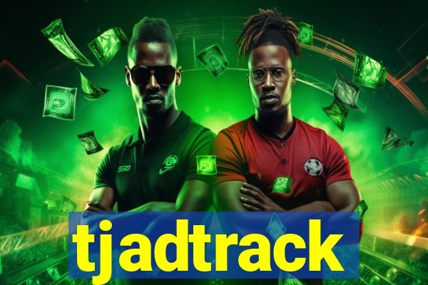 tjadtrack