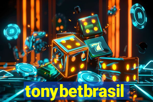 tonybetbrasil