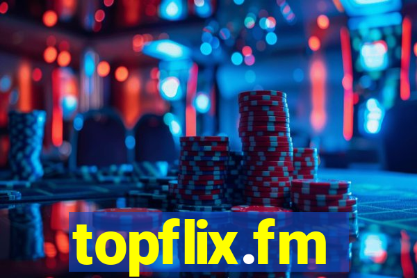 topflix.fm