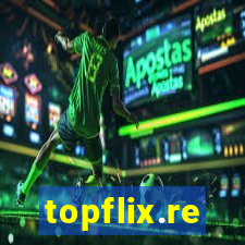 topflix.re