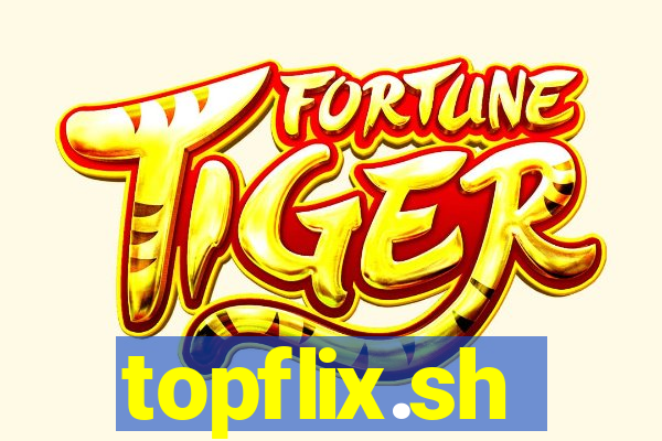 topflix.sh