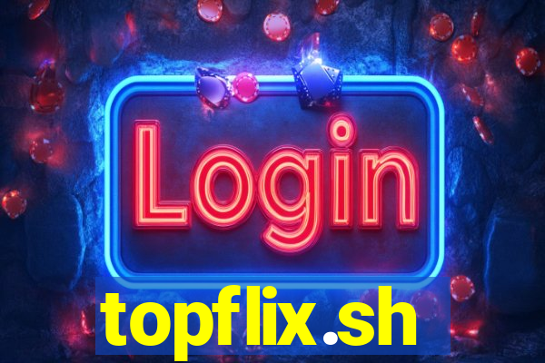 topflix.sh