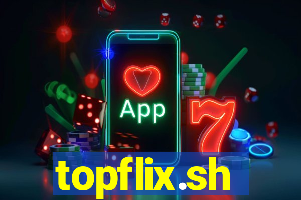 topflix.sh