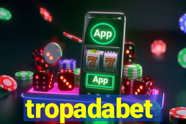 tropadabet