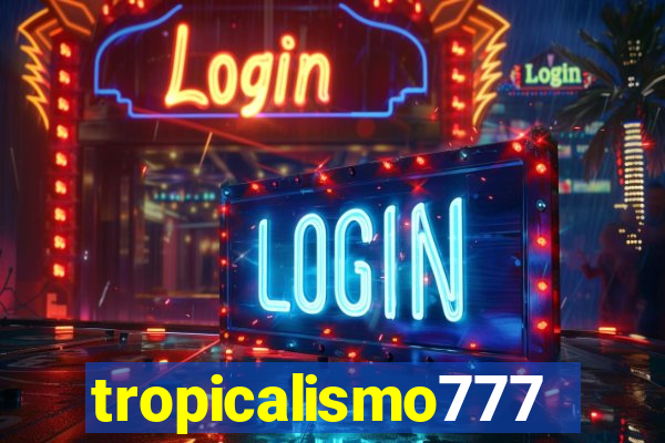 tropicalismo777lg.com