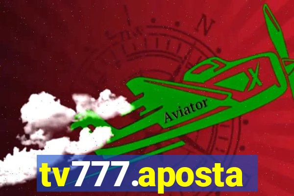 tv777.aposta