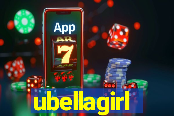 ubellagirl