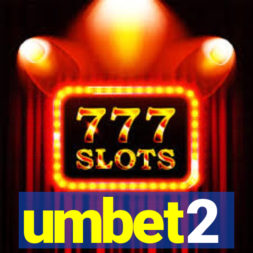 umbet2