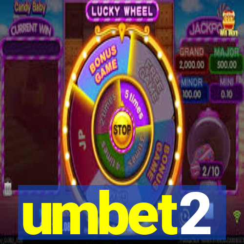 umbet2