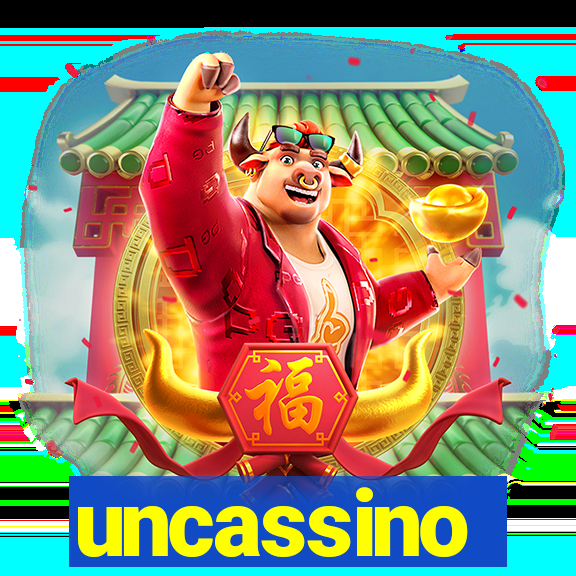 uncassino